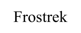 FROSTREK trademark