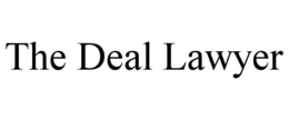THE DEAL LAWYER trademark