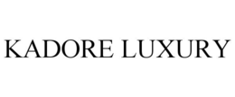 KADORE LUXURY trademark