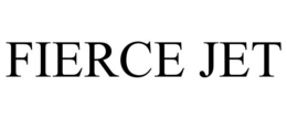 FIERCE JET trademark