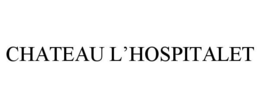 CHATEAU L'HOSPITALET trademark