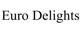 EURO DELIGHTS trademark
