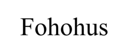 FOHOHUS trademark