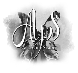 AYS ASK YOUR SISTER trademark