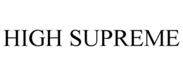 HIGH SUPREME trademark