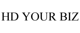 HD YOUR BIZ trademark