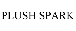 PLUSH SPARK trademark
