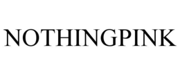 NOTHINGPINK trademark