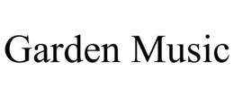 GARDEN MUSIC trademark