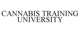 CANNABIS TRAINING UNIVERSITY trademark