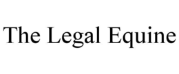 THE LEGAL EQUINE trademark