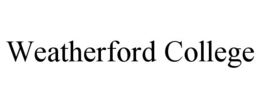 WEATHERFORD COLLEGE trademark