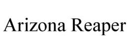 ARIZONA REAPER trademark