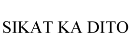 SIKAT KA DITO trademark
