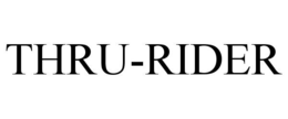 THRU-RIDER trademark