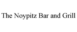 THE NOYPITZ BAR AND GRILL trademark