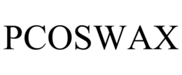 PCOSWAX trademark