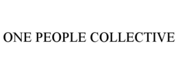 ONE PEOPLE COLLECTIVE trademark