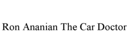 RON ANANIAN THE CAR DOCTOR trademark