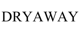 DRYAWAY trademark
