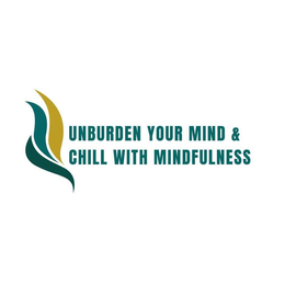 UNBURDEN YOUR MIND & CHILL WITH MINDFULNESS trademark