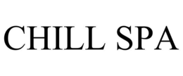 CHILL SPA trademark