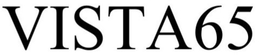 VISTA65 trademark