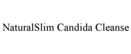 NATURALSLIM CANDIDA CLEANSE trademark