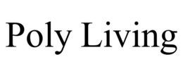 POLY LIVING trademark