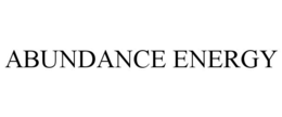 ABUNDANCE ENERGY trademark