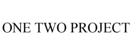 ONE TWO PROJECT trademark