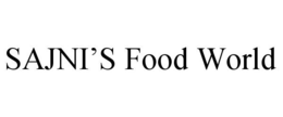 SAJNI'S FOOD WORLD trademark