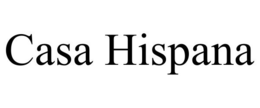 CASA HISPANA trademark