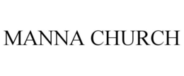 MANNA CHURCH trademark