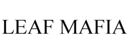 LEAF MAFIA trademark