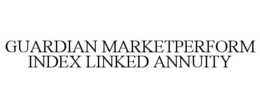 GUARDIAN MARKETPERFORM INDEX LINKED ANNUITY trademark