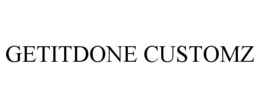 GETITDONE CUSTOMZ trademark
