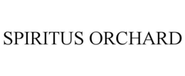 SPIRITUS ORCHARD trademark