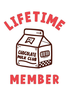 CHOCOLATE MILK CLUB LIFETIME MEMBER #1 10062021 trademark