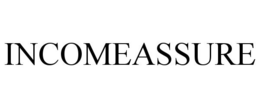 INCOMEASSURE trademark