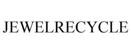 JEWELRECYCLE trademark