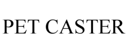 PET CASTER trademark