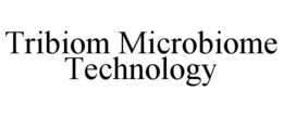 TRIBIOM MICROBIOME TECHNOLOGY trademark