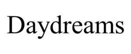 DAYDREAMS trademark