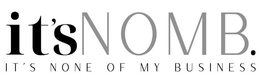 IT'SNOMB. IT'S NONE OF MY BUSINESS trademark