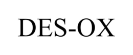 DES-OX trademark