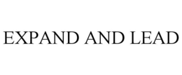 EXPAND AND LEAD trademark