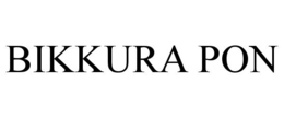 BIKKURA PON trademark