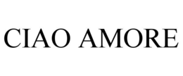 CIAO AMORE trademark