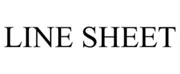 LINE SHEET trademark